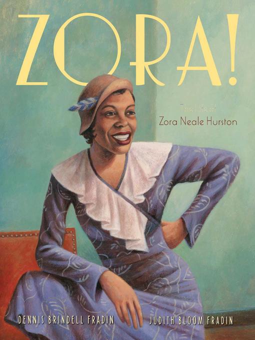 Title details for Zora! by Dennis Brindell Fradin - Available
